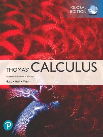 Thomas Calculus: Fourteenth Edition In Sl Units (Book + MyLab Code) 