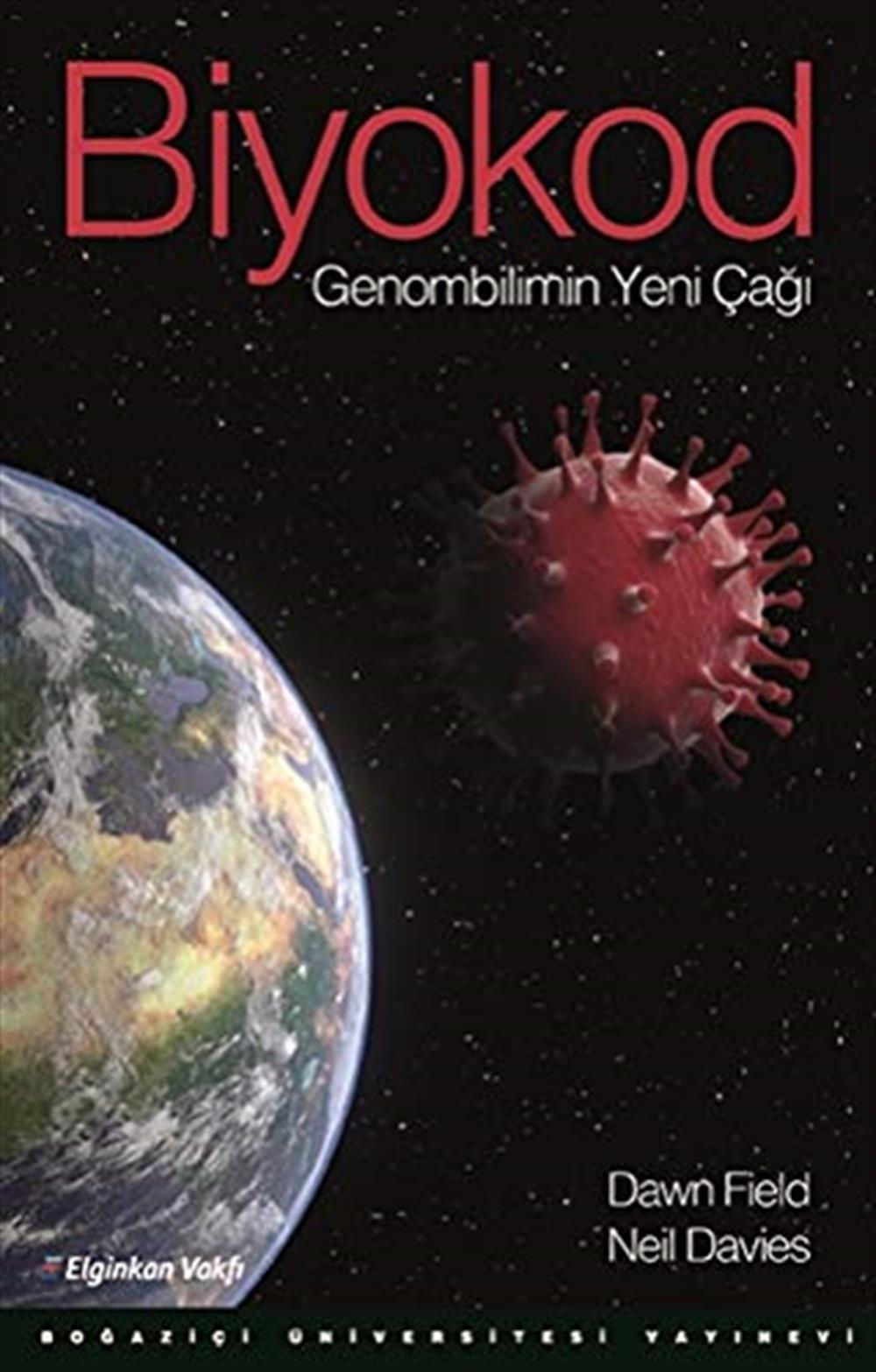  Bu görsele bakın Biyokod: Genombilimin Yeni Çağı