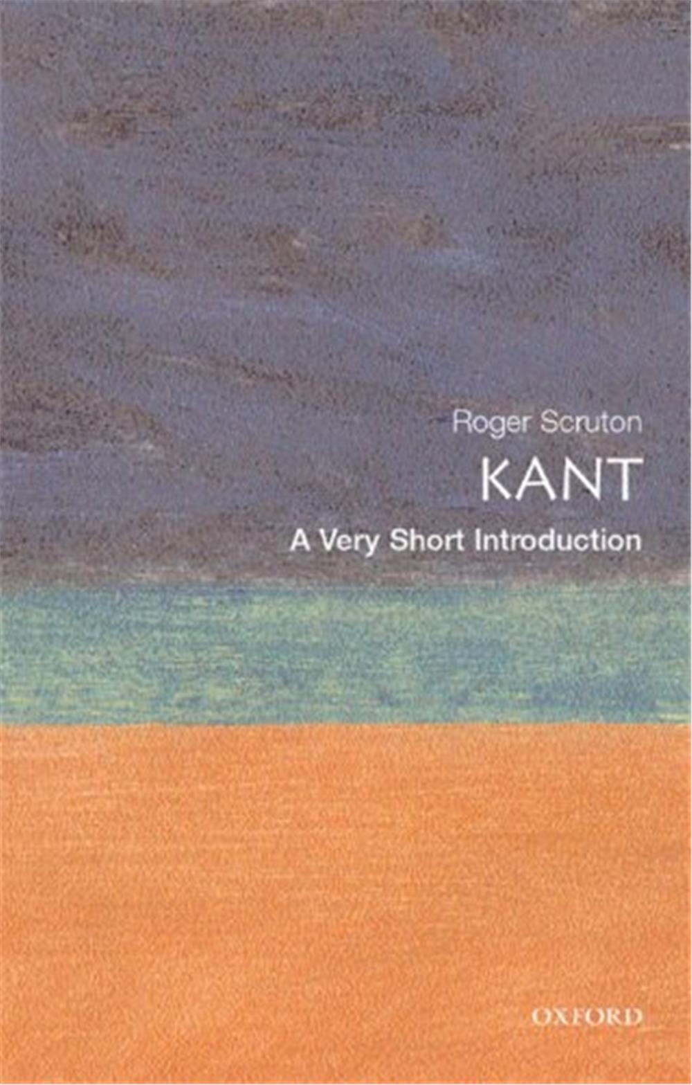  Kant, Roger Scruton (A Very Short Introduction)