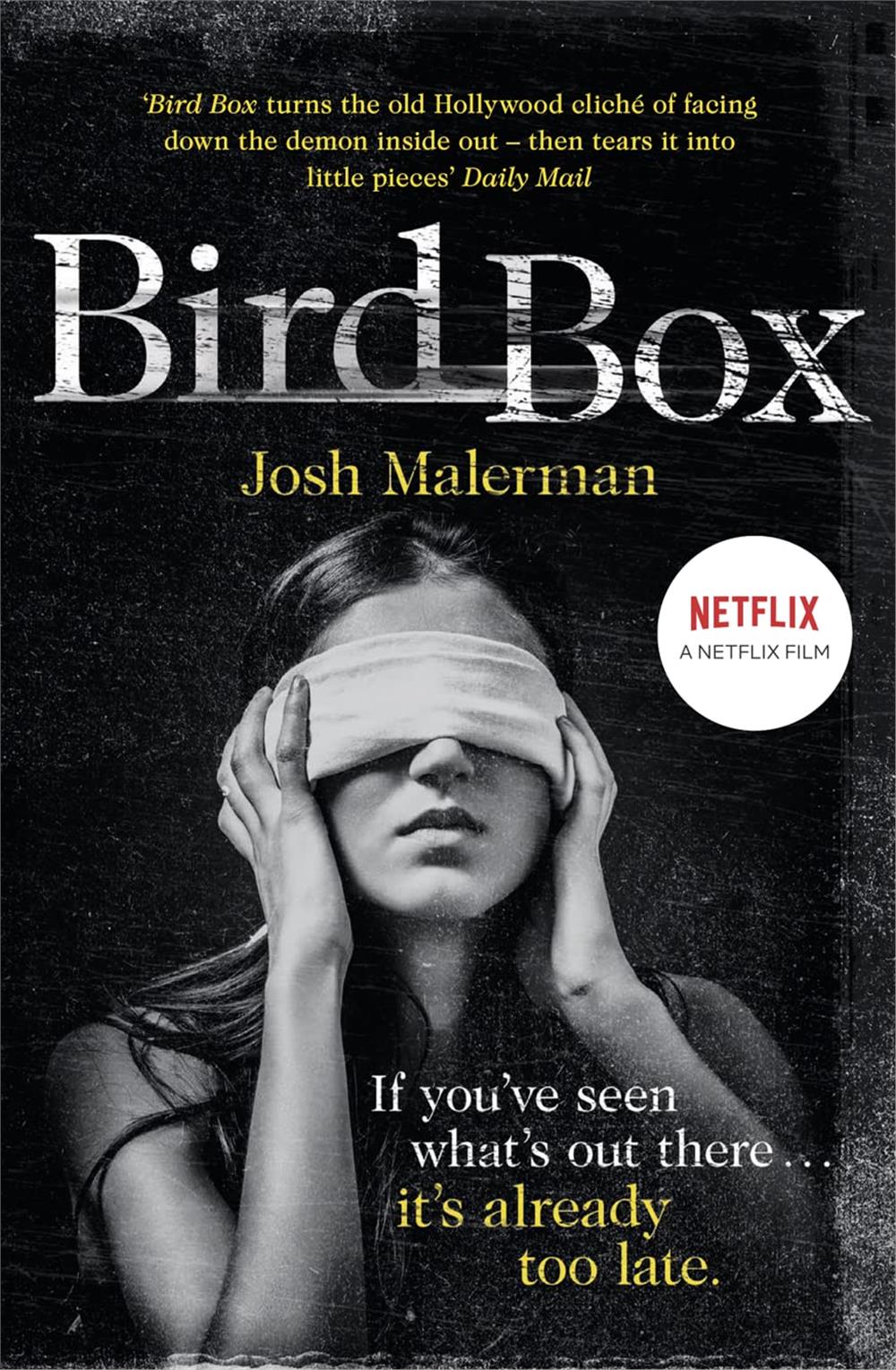 Bird Box  -Josh Malerman