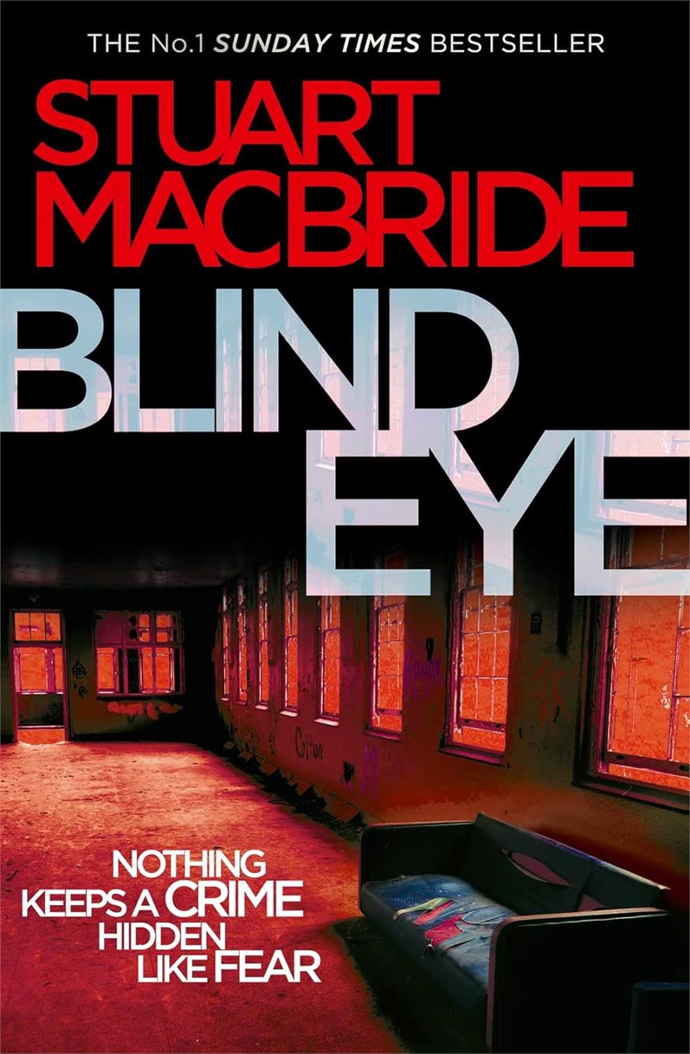 Blind Eye  -Stuart Macbride