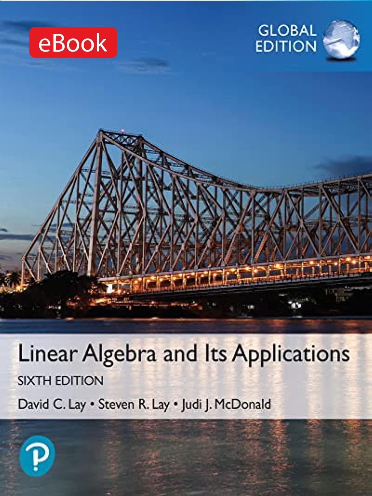 (BOUN KOD) Linear Algebra and Its Applications, Global Edition (Kod içinde e-kitap erişimi de mevcuttur.)