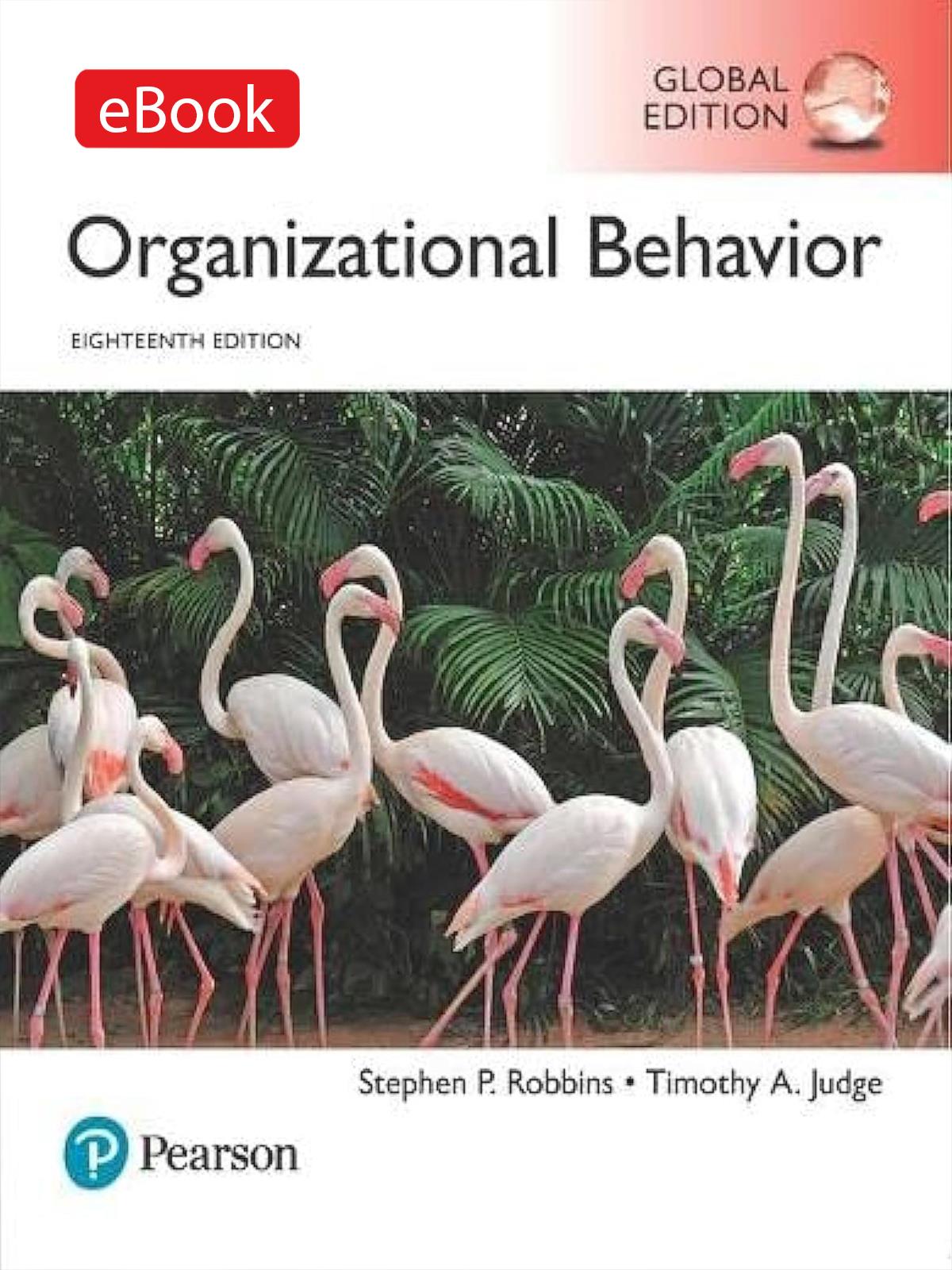 (BOUN KOD) Organizational Behavior, Global Edition (Kod içinde e-kitap erişimi de mevcuttur.)