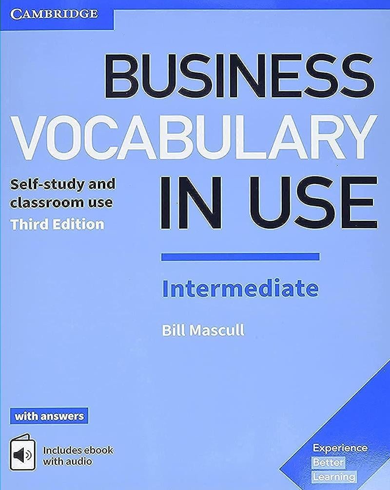 Business Vocabulary in Use: Intermediate with Answers and eBook with audio