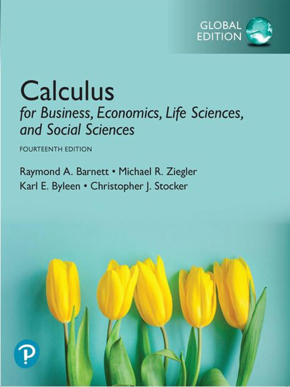Calculus for Business, Economics, Life Sciences, and Social Sciences,Barnett, Ziegler, Byleen, Stocker, 14.Edition (Book + MyLab Code)