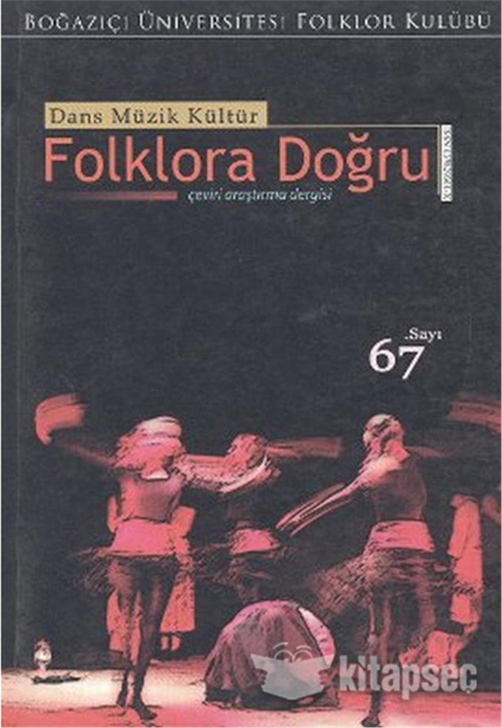 Dans Müzik Kültür Folklora Doğru 64 