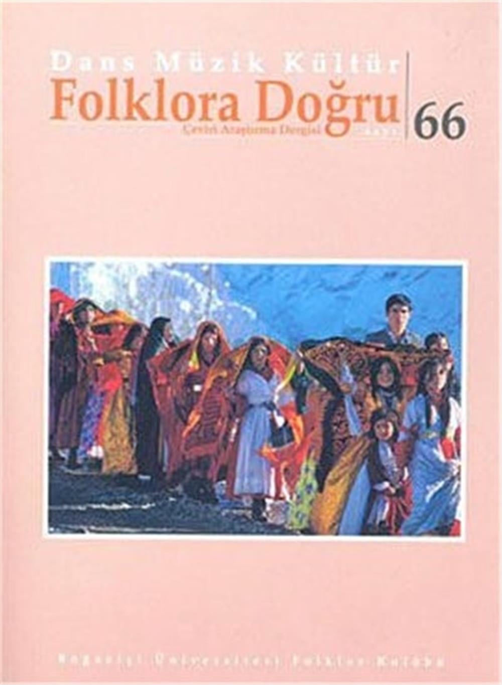 Dans Müzik Kültür Folklora Doğru 66  
