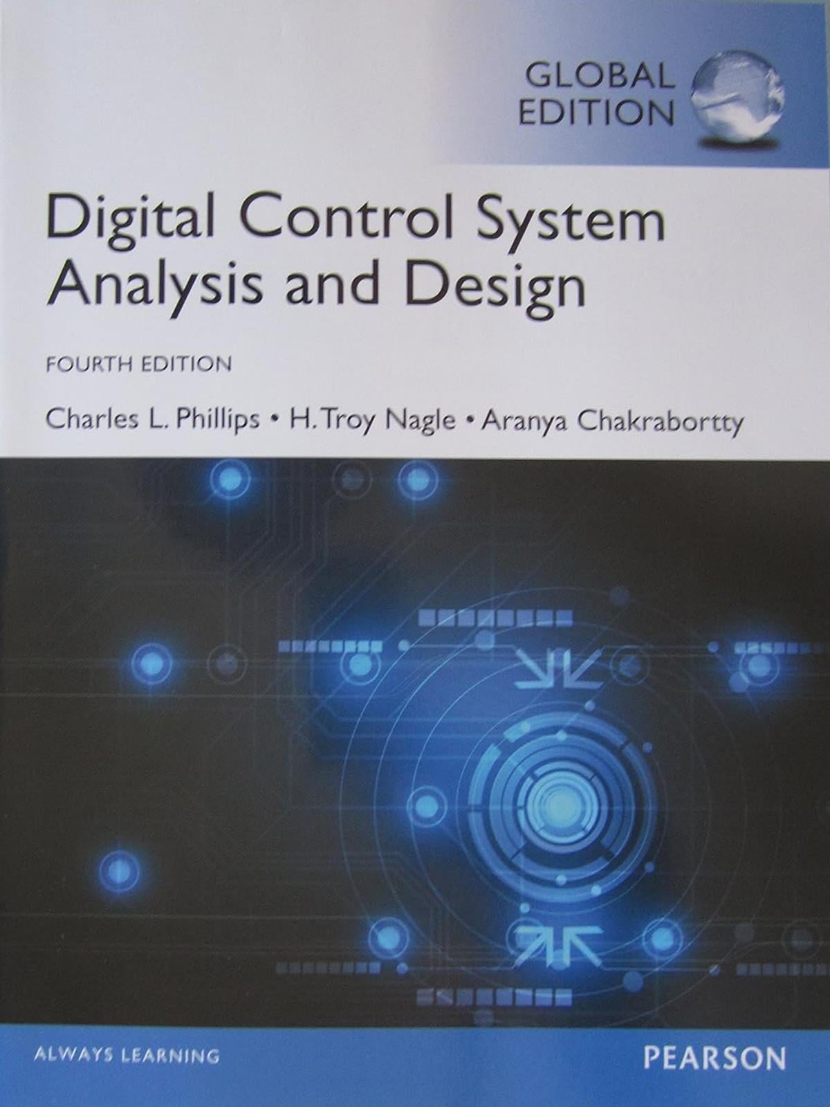 Digital Control System Analysis & Design, Charles Phillips 4. Edition