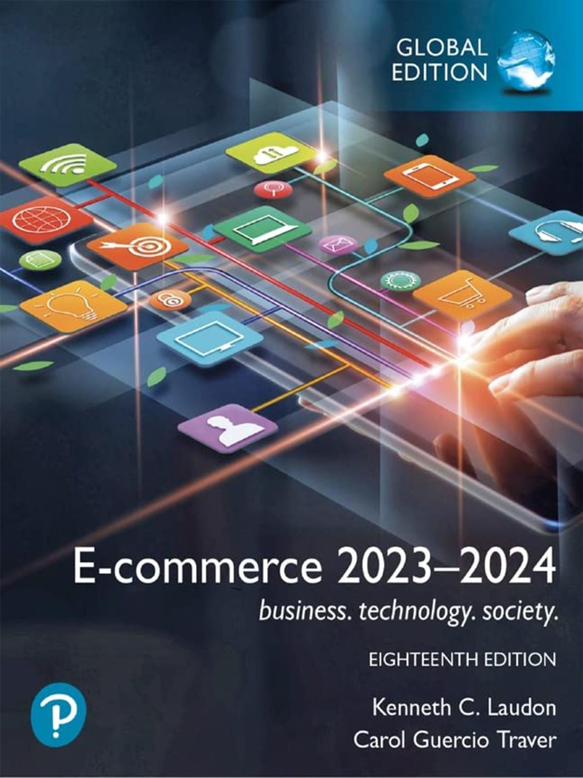 E-commerce 2023–2024: (business. technology. society) Kenneth Laudon, Carol Traver