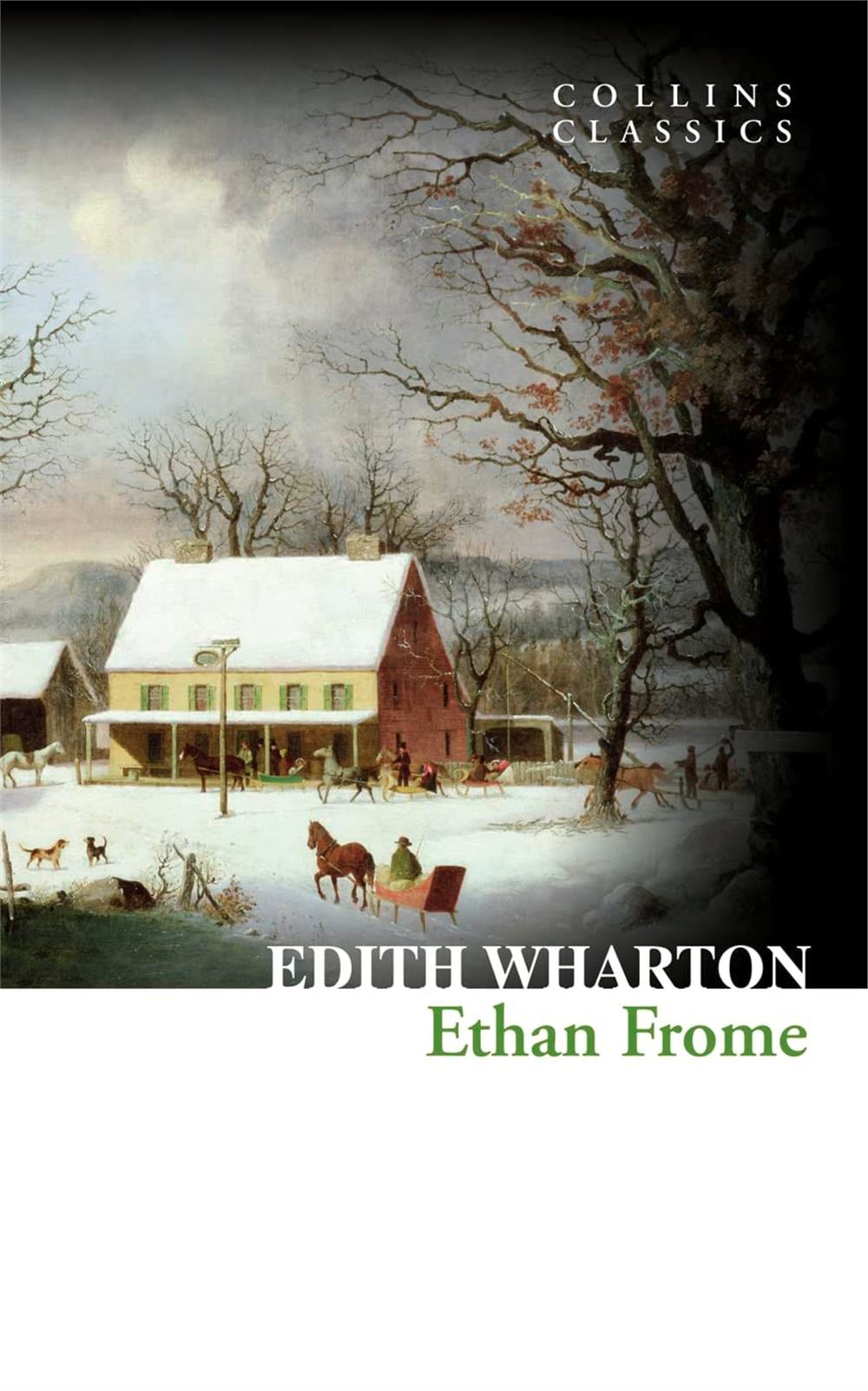 Ethan Frome (Collins Classics) - Edith Wharton