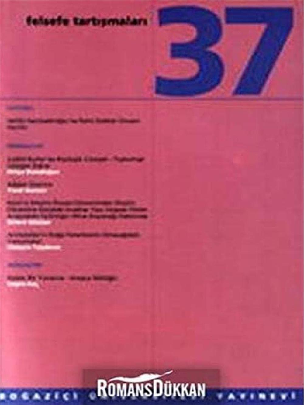 Felsefe Tartışmaları 37  