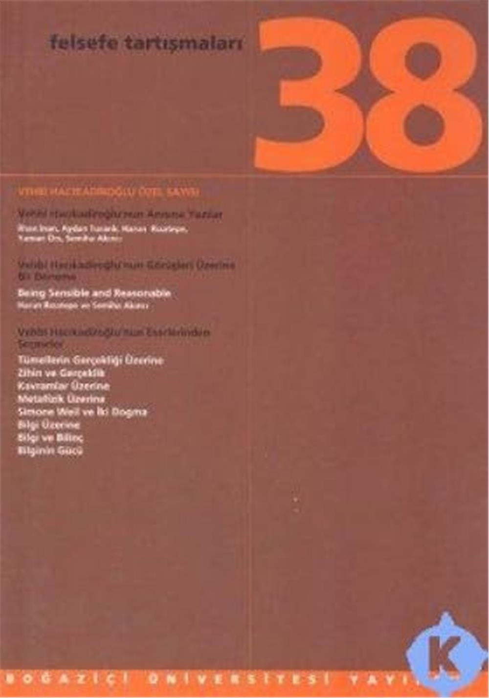 Felsefe Tartışmaları 38  