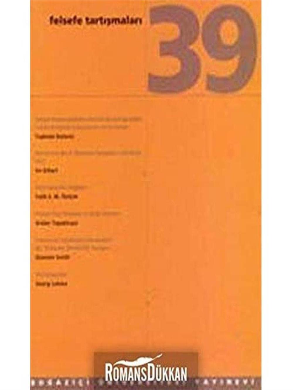 Felsefe Tartışmaları 39  