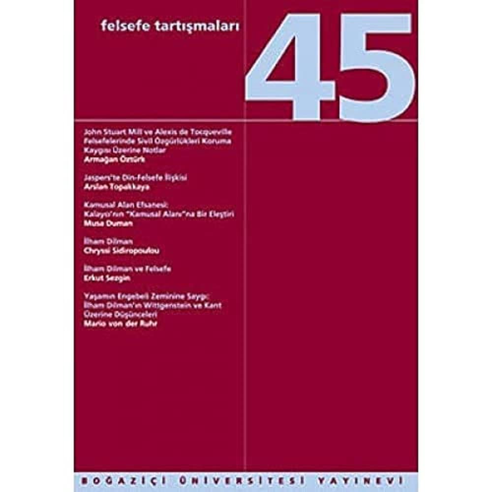 Felsefe Tartışmaları 45  