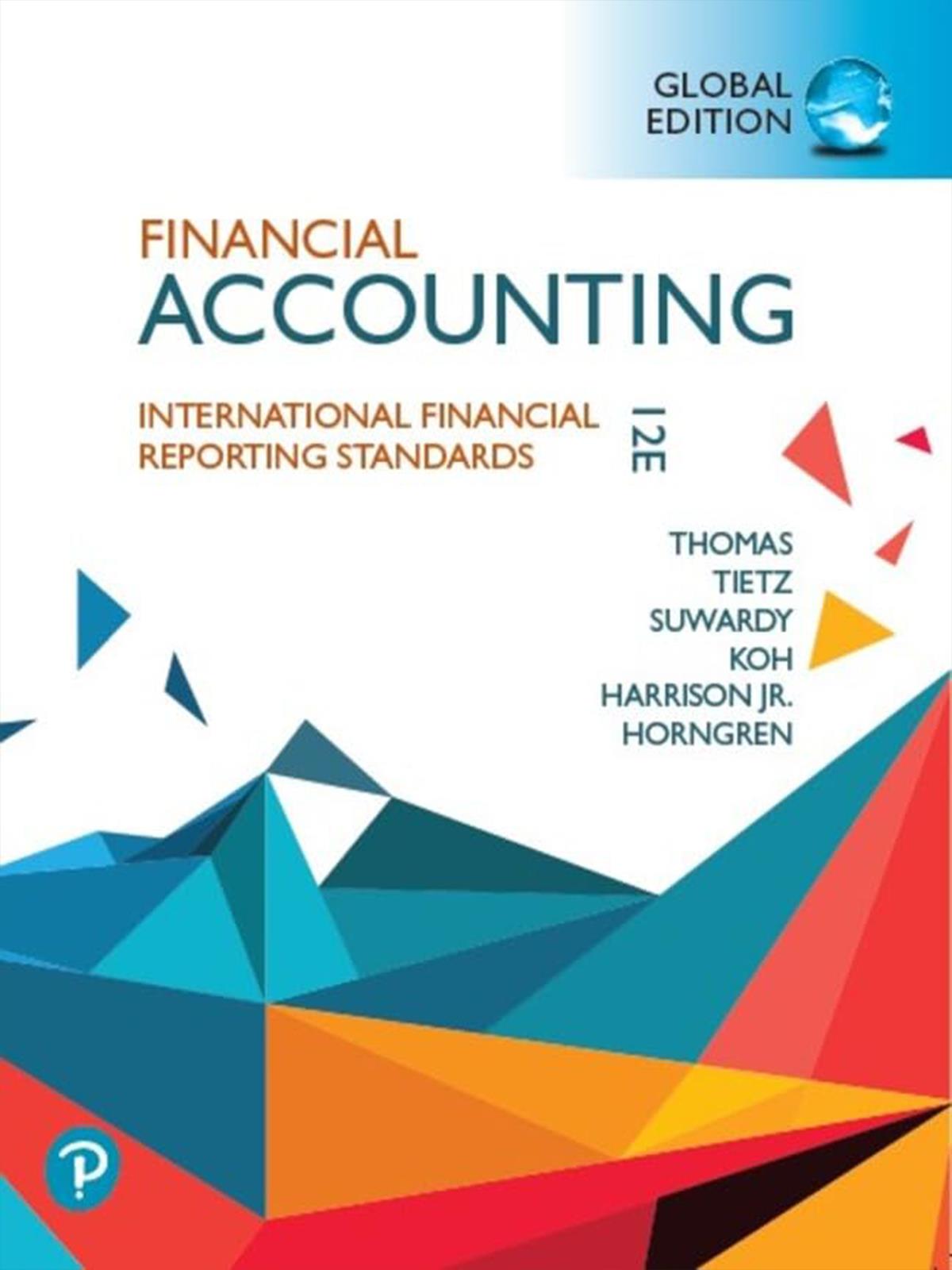 Financial Accounting, Harrison, Thomas, Tietz, Horngren, Suwardy 12. Edition