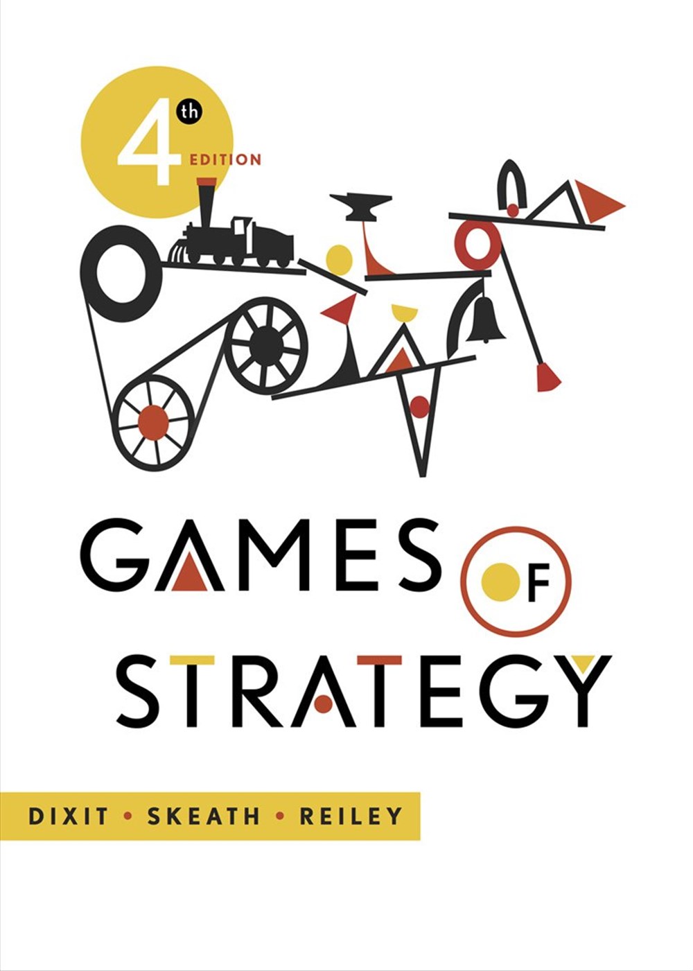 Games of Strategy  4th edition