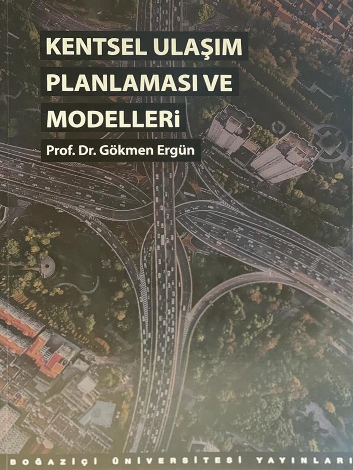 Kentsel Ulaşım Planlaması ve Modelleri