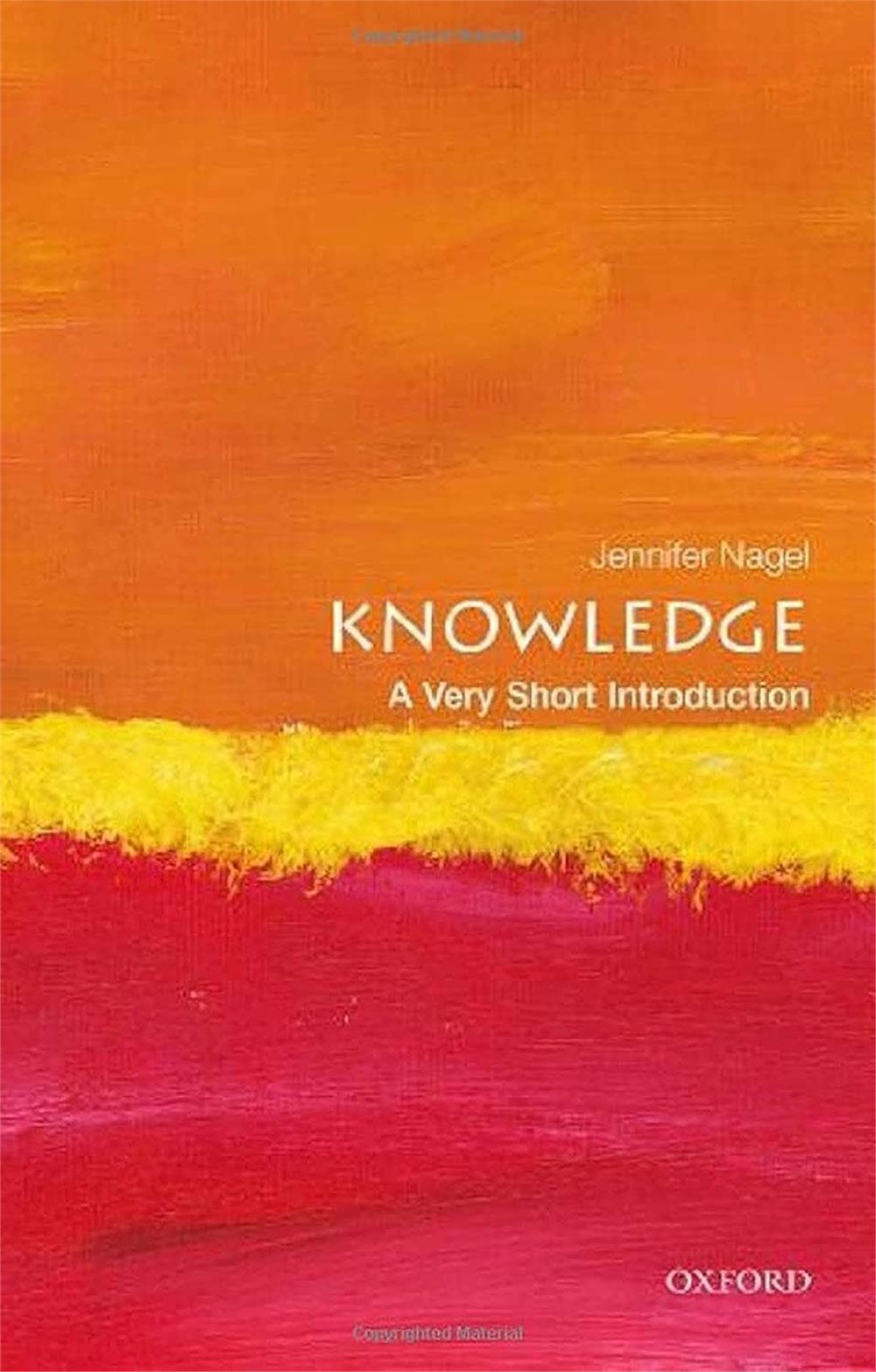 Knowledge, Jennifer Nagel (A Very Short Introduction)