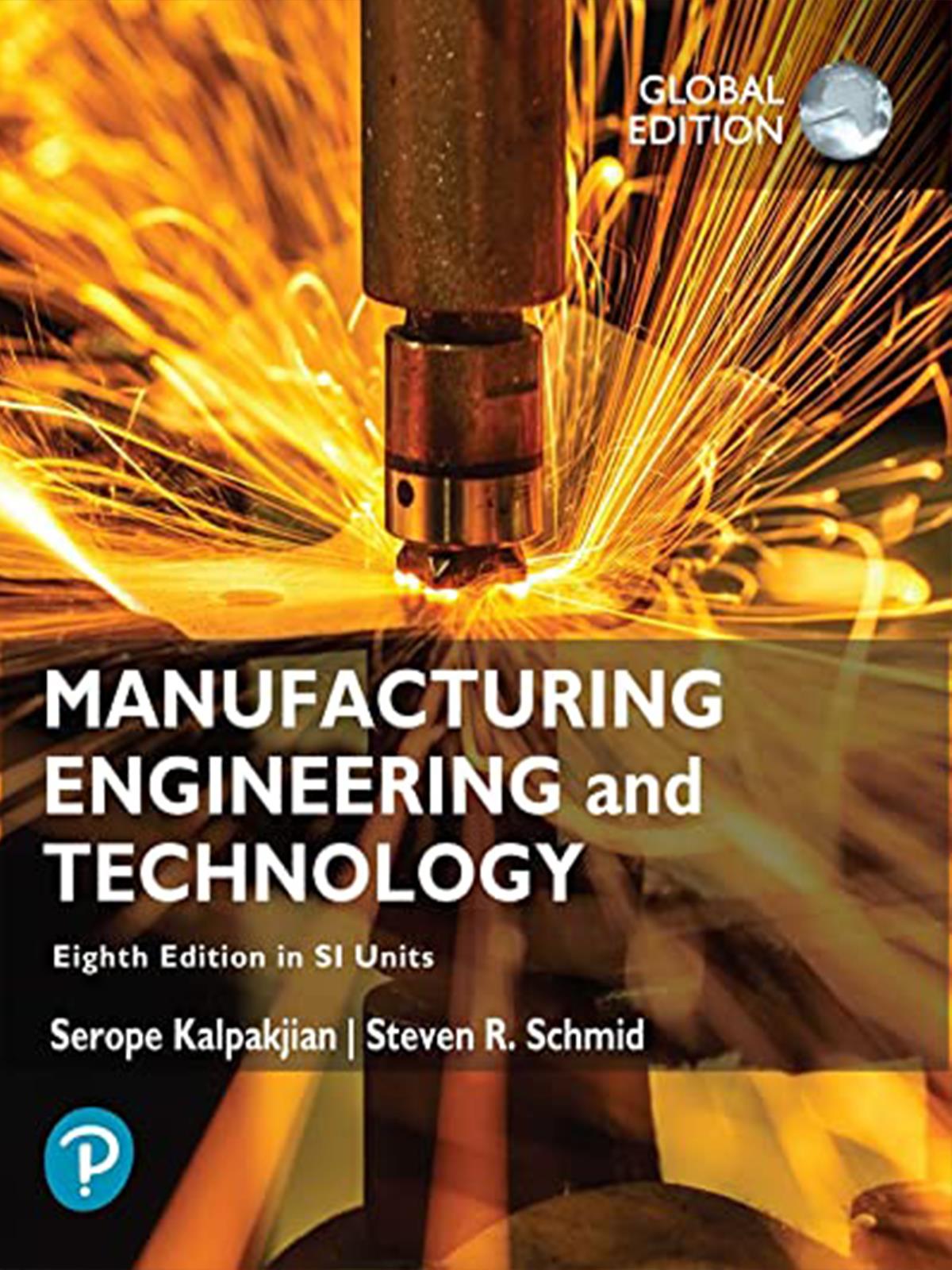 Manufacturing Engineering and Technology in SI Units (Book + MyLab Code)