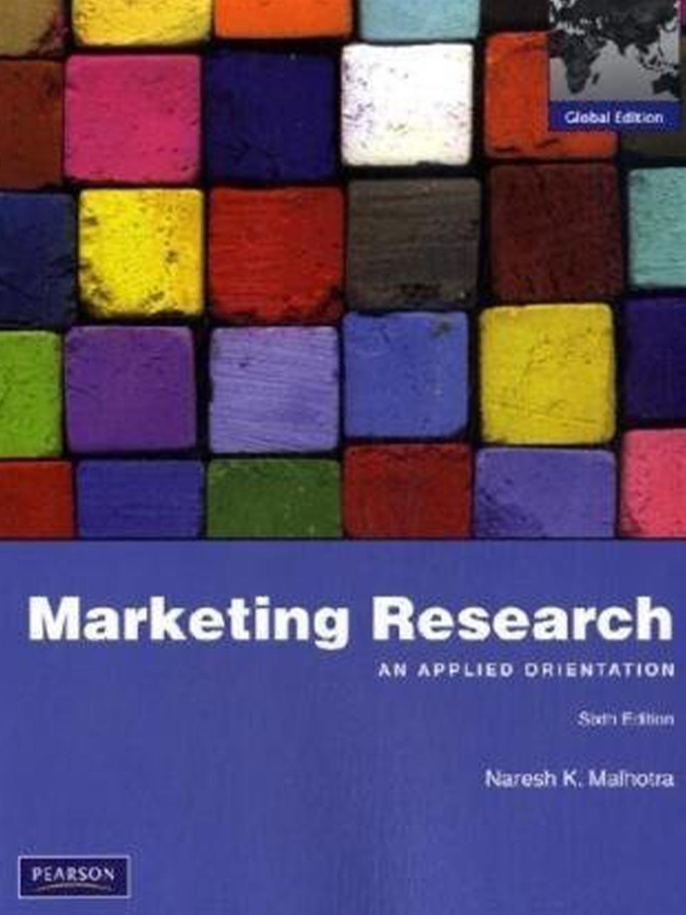 Marketing Research: An Applied Orientation