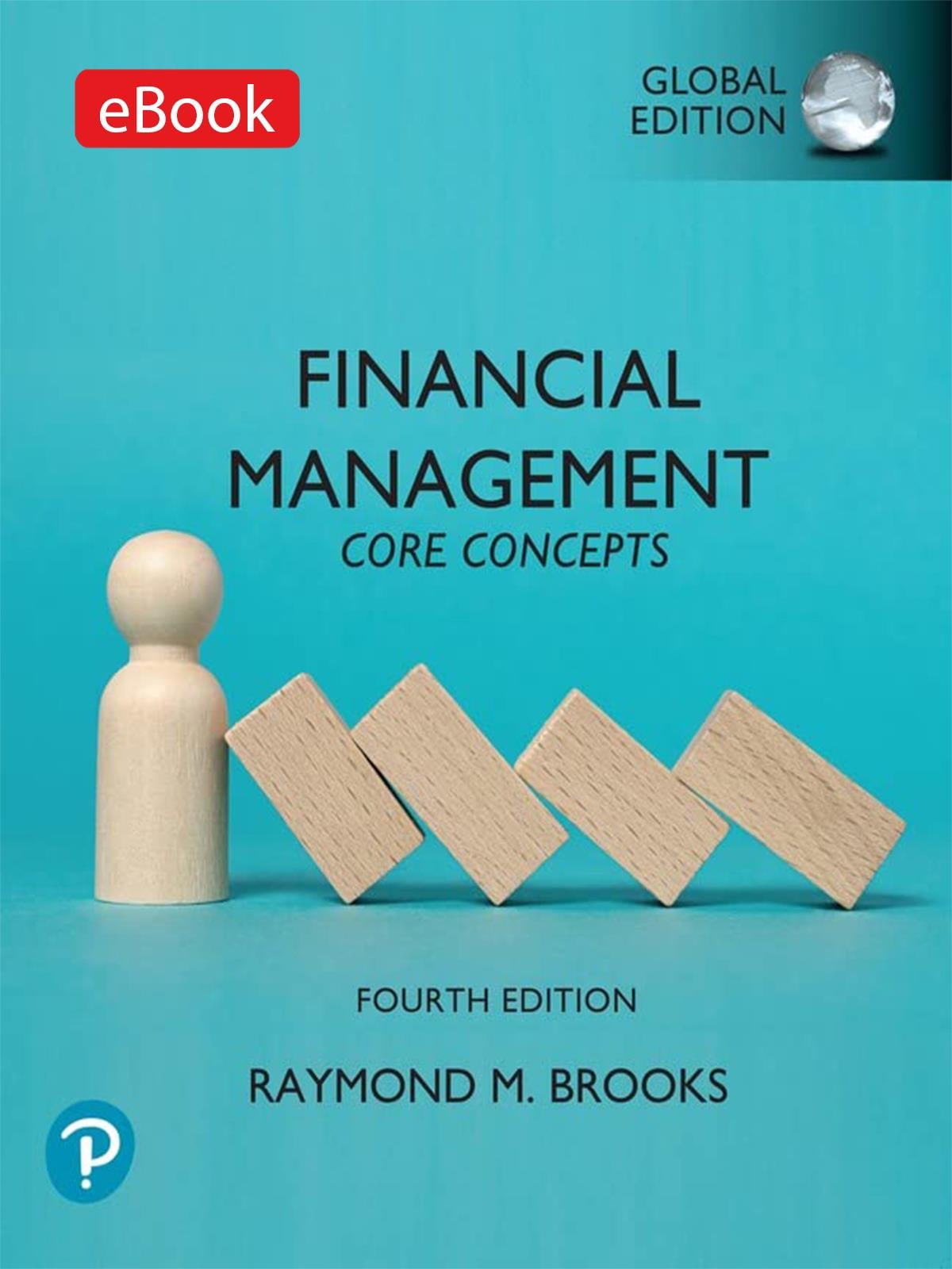 (MyLab Code) Financial Management, Raymond Brooks, ( Book + MyLab Code) Financial Management, Raymond Brooks (Kod içinde e-kitap erişimi de mevcuttur.)