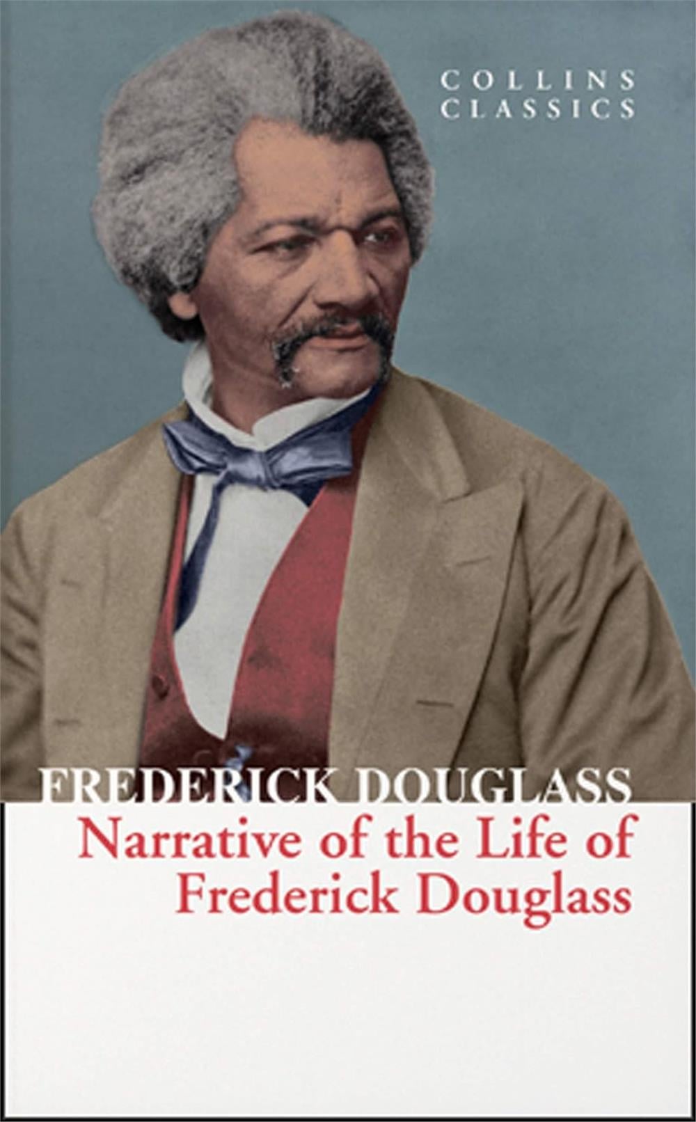 Narrative of the Life of Frederick Douglass (Collins Collins) - Frederick Douglass