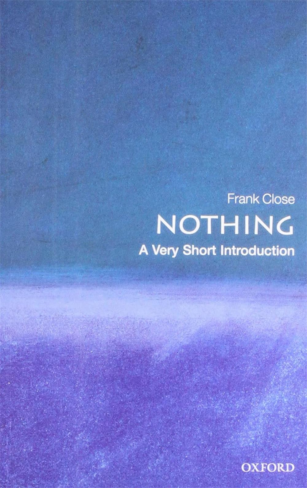 Nothing, Frank Close (A Very Short Introduction)