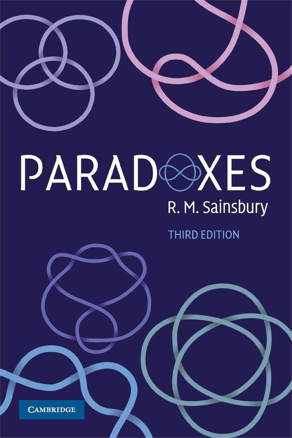 Paradoxes, R.M Sainsbury, 3rd edition
