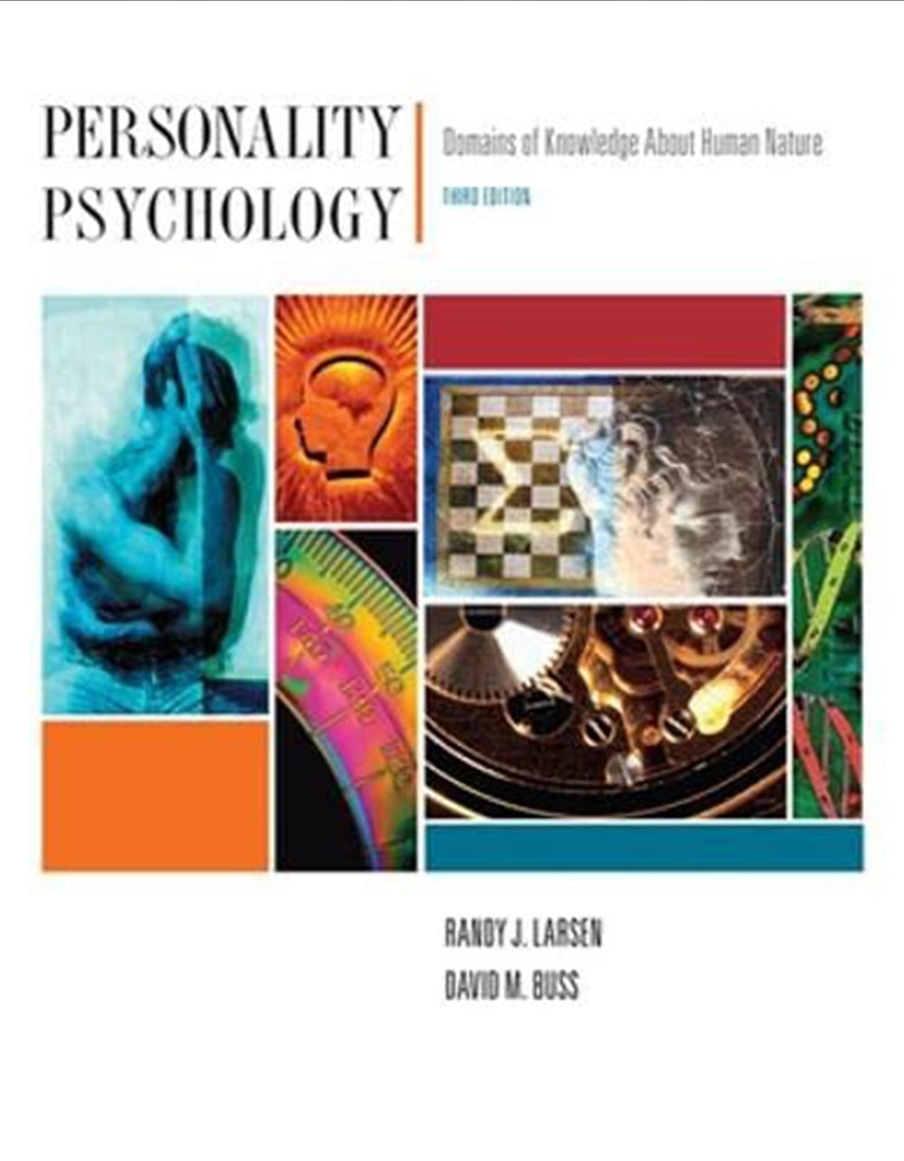 Personality Psychology: Domains of Knowledge About Human Nature 3rd Edition