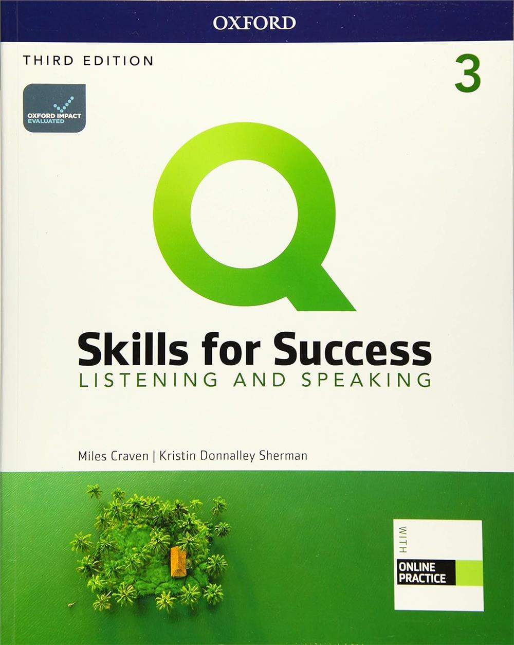 Q Skills for Success (3rd Edition). Listening & Speaking 3. Student's Book with IQ Online Practice
