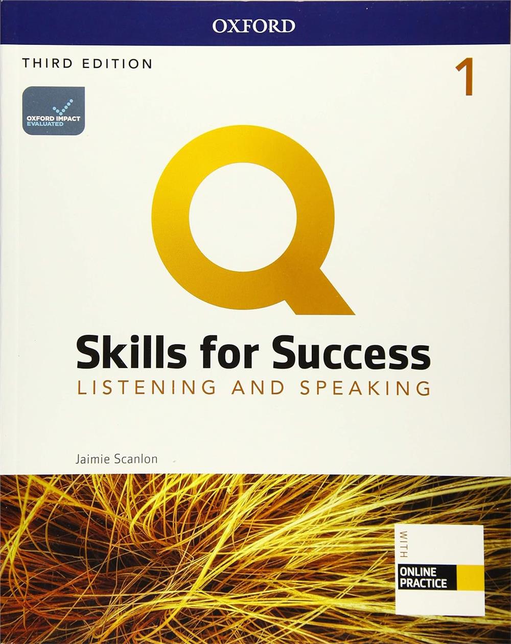 Q Skills for Success (3rd Edition). Listening & Speaking 1. Student's Book with IQ Online Practice
