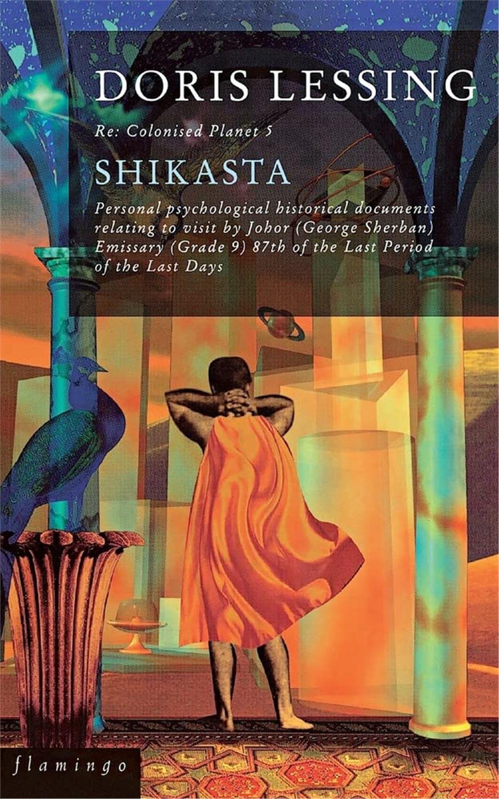 Shikasta  -Doris Lessing