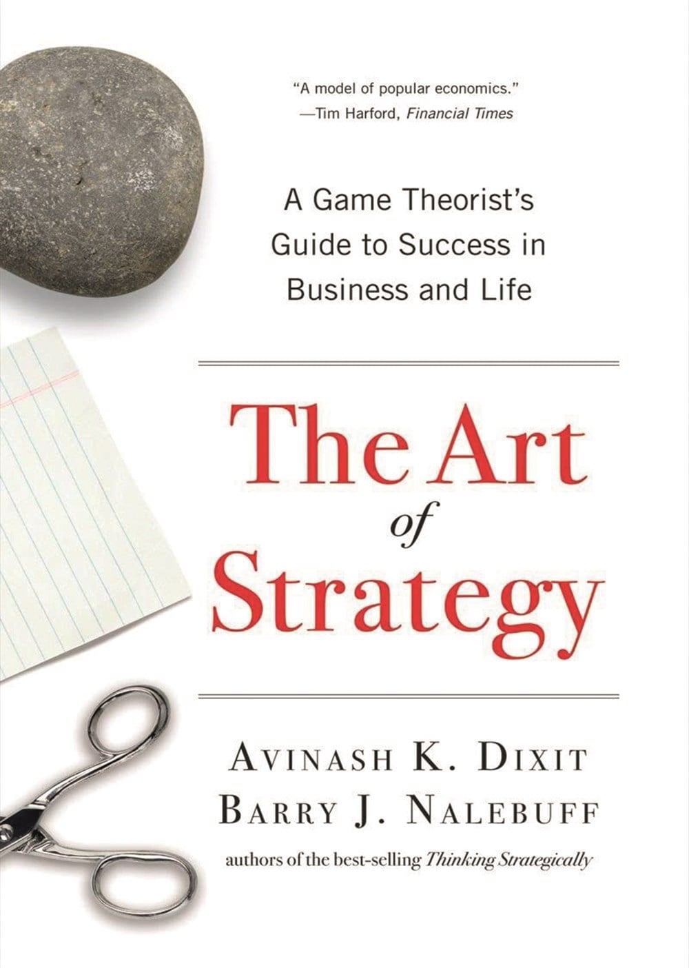 Strategy: An Introduction to Game Theory 2nd edition