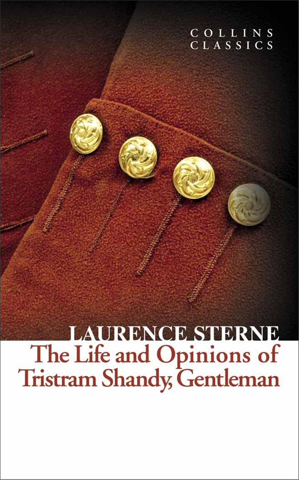 The Life and Opinions of Tristram Shand (Collins Collins) - Laurence Sterne