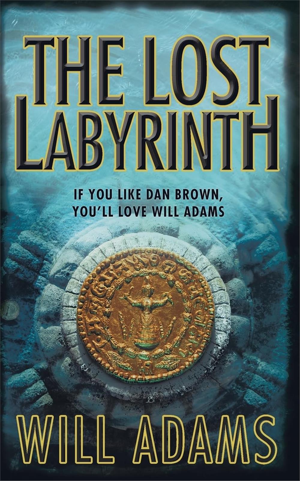 The Lost Labyrinth  -Will Adams