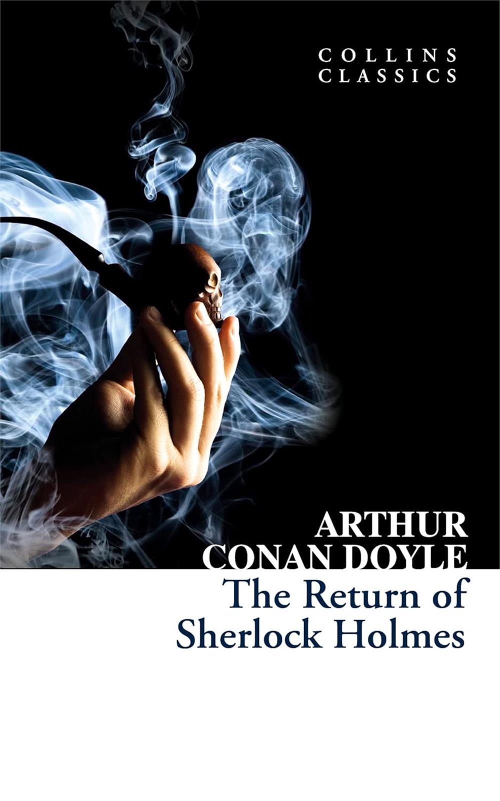 The Return of Sherlock Holmes (Collins Classics) - Sir Arthur Conan Doyle