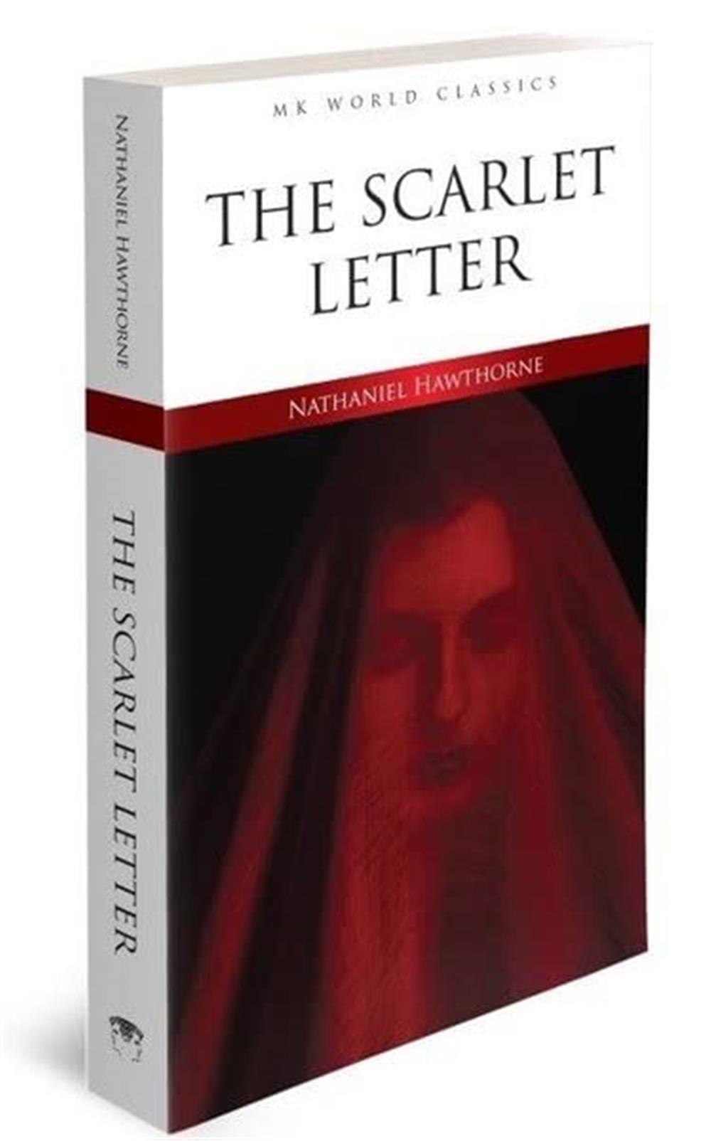 The Scarlet Letter - Nathaniel Hawthorne