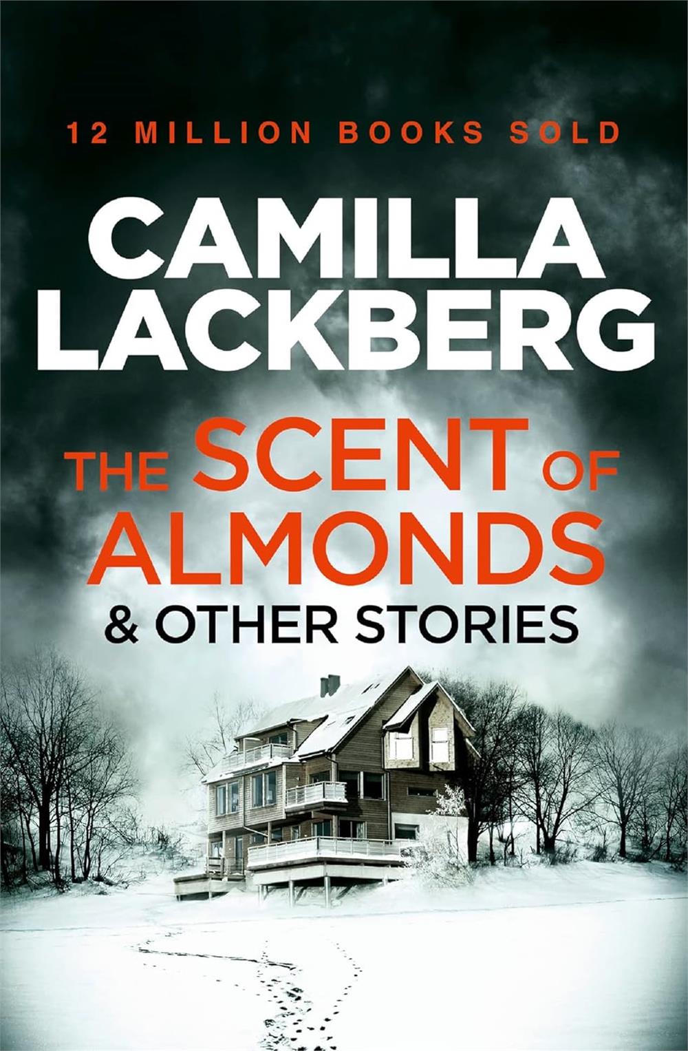 The Scent of Almonds and Other Stories  -Camilla Lackberg