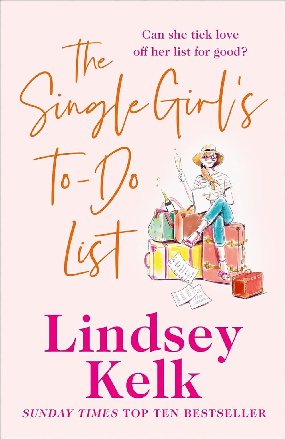 The Single Girl´s To-Do List  -Lindsey Kelk