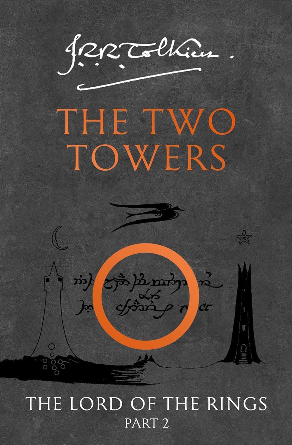 The Two Towers  -J.R.R. Tolkien