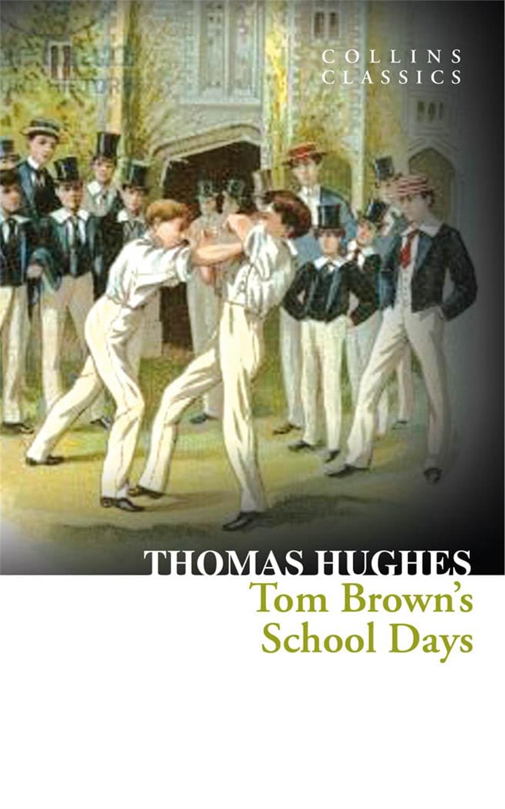Tom Brown's School Days (Collins Collins) - Thomas Hughes