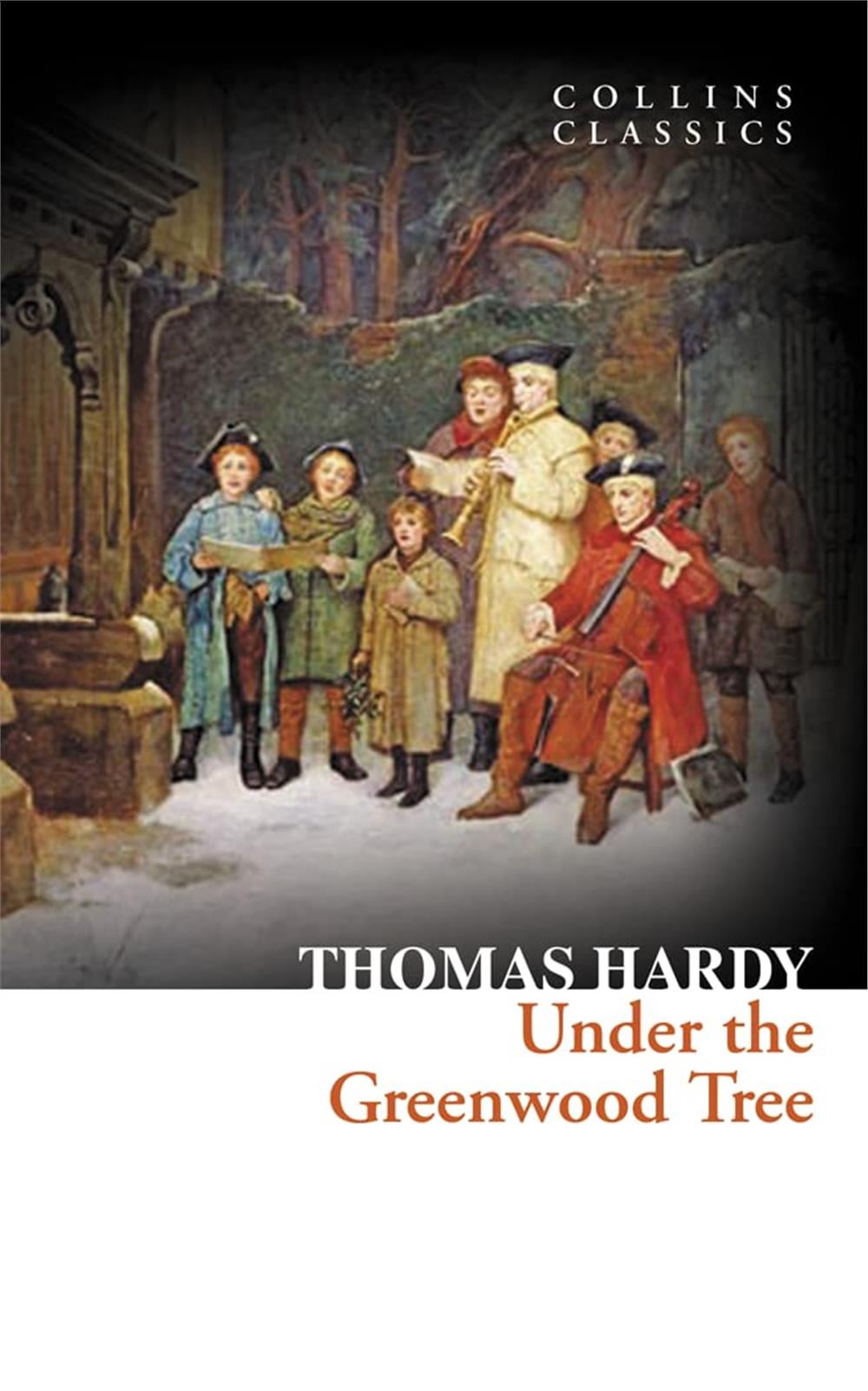 Under the Greenwood Tree (Collins Collins) - Thomas Hardy