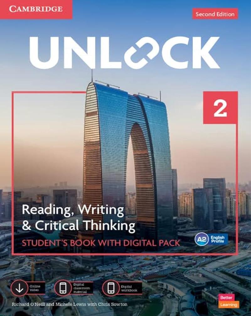 Unlock Level 2 Reading, Writing, & Critical Thinking Student's Book, Mob App and Online Workbook w/ Downloadable Video