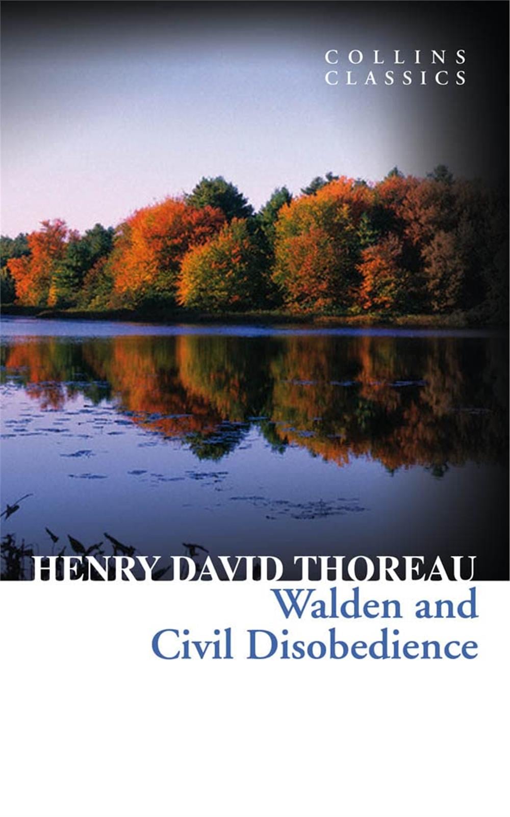 Walden and Civil Disobedience (Collins Collins) - Henry Davıd Thoreau