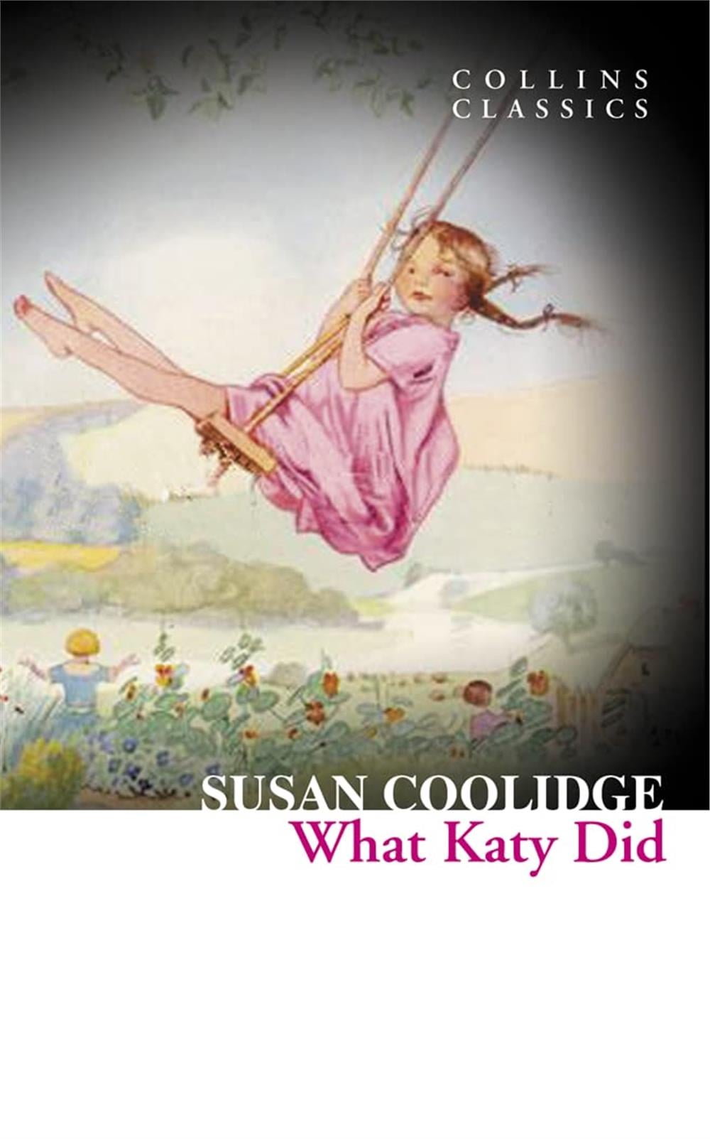 What Katy Did (Collins Collins) - Susan Coolidge