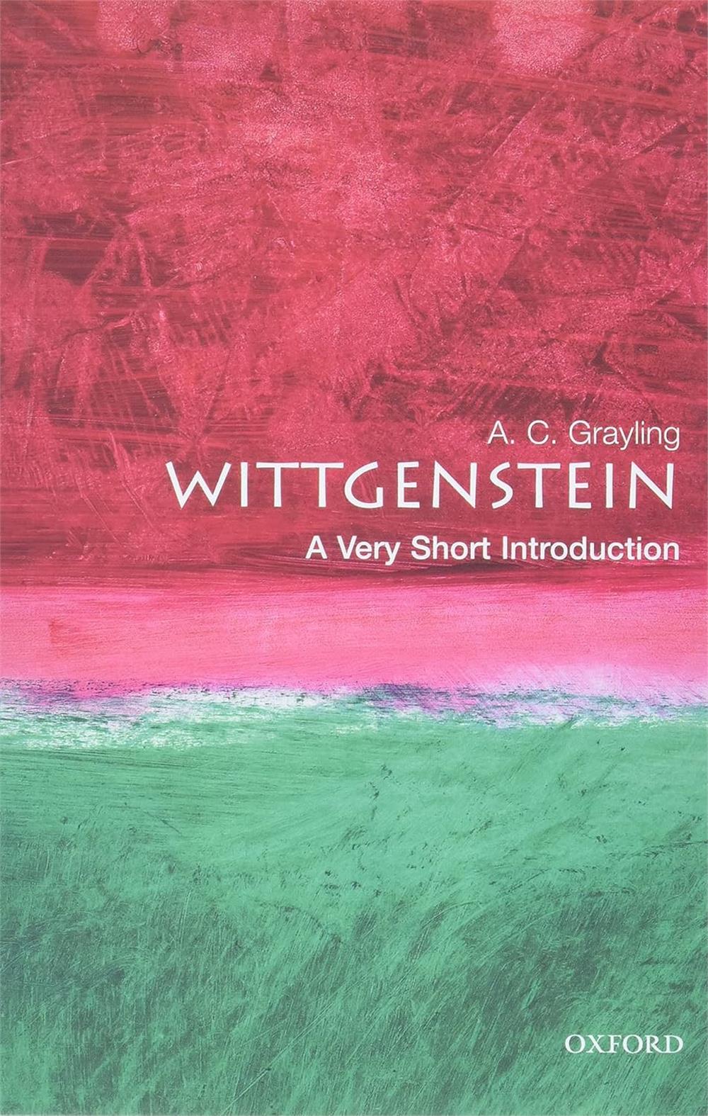 Wittgenstein,  A.C Grayling (A Very Short Introduction)