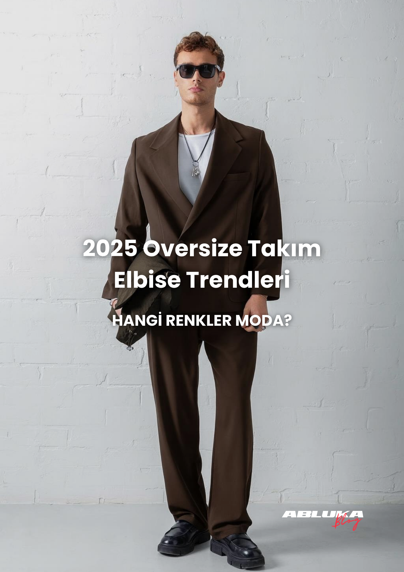 2025 Oversize Takım Elbise Trendleri: Hangi Renkler Moda?