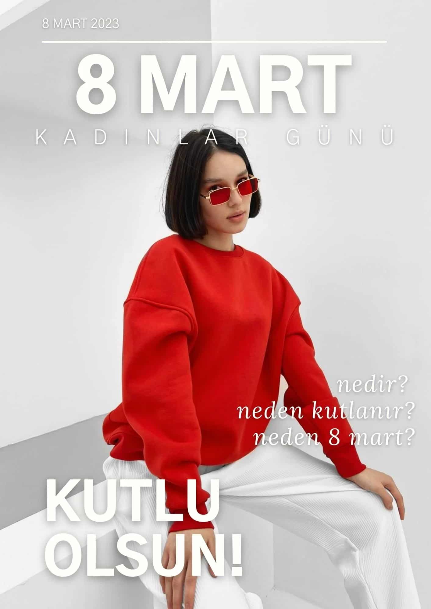 8 Mart Dünya Kadınlar Günü Önemi