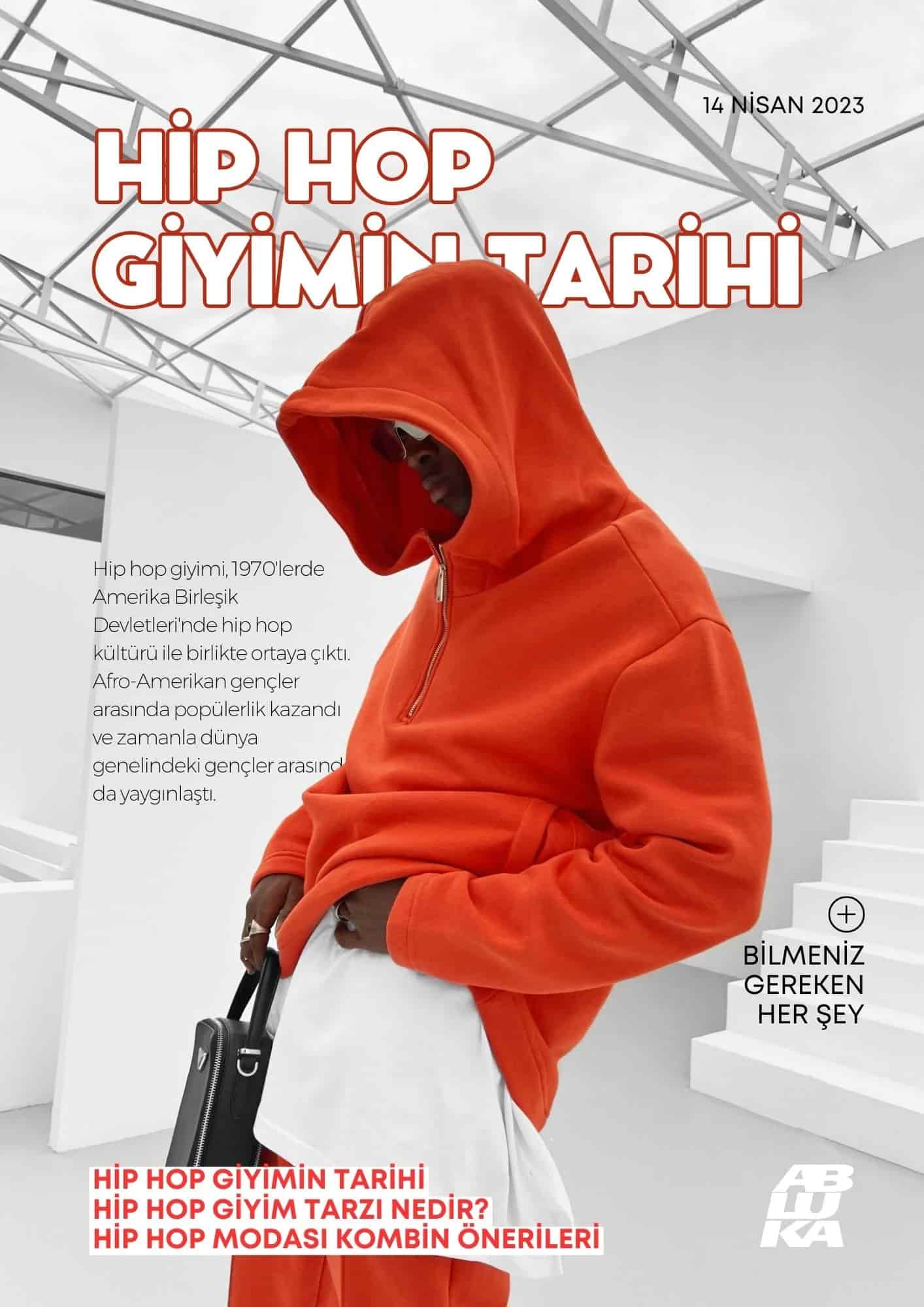 Hip Hop Giyimin Tarihi