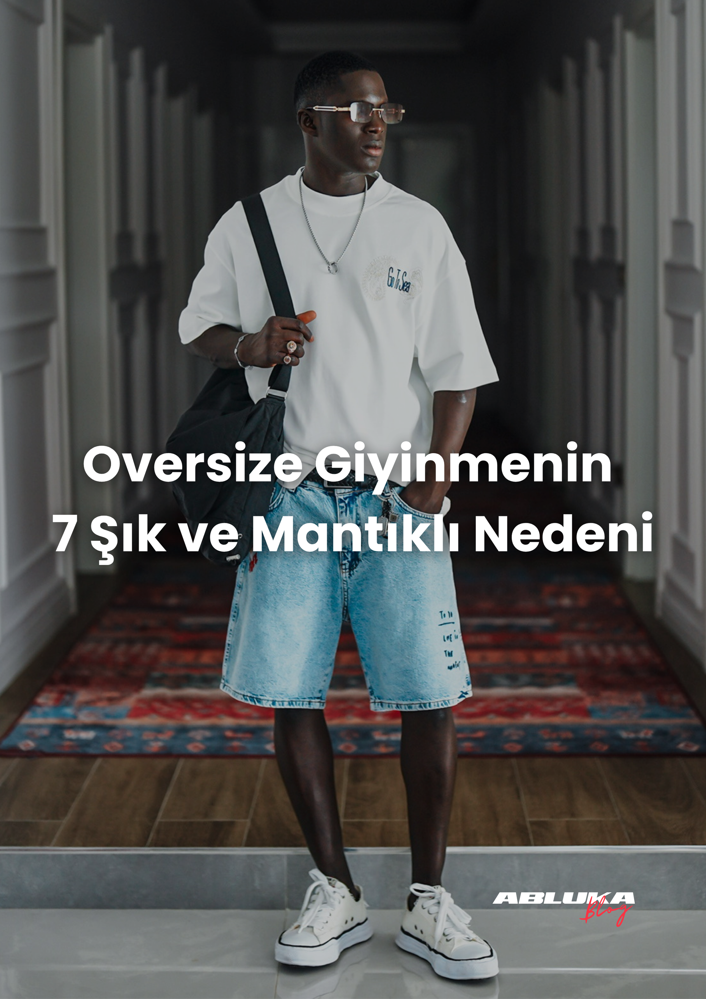 Oversize Giyinmenin 7 Şık ve Mantıklı Nedeni